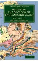 Outlines of the Geology of England and Wales