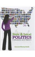 State and Local Politics: Institutions and Reform
