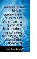 Grundlinien Einer Ethik Bei Giordano Bruno: Besonders Nach Dessen Schrift Lo Spaccio de la Bestia Tr