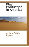 Play Production in America