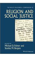 The Wiley-Blackwell Companion to Religion and Social Justice