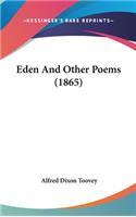 Eden And Other Poems (1865)