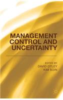 Management Control and Uncertainty