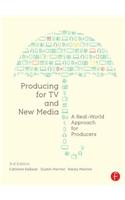 Producing for TV and New Media