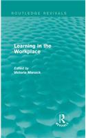 Learning in the Workplace (Routledge Revivals)