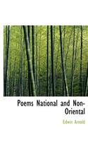Poems National and Non-Oriental