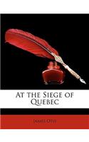 At the Siege of Quebec