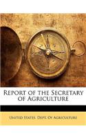 Report of the Secretary of Agriculture