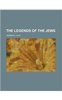 The Legends of the Jews Volume 1: (English)
