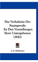 Das Verhaltniss Der Staatsgewalt