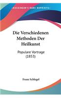 Die Verschiedenen Methoden Der Heilkunst