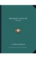 Freemason's All in All
