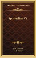 Spiritualism V1