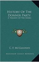 History Of The Donner Party