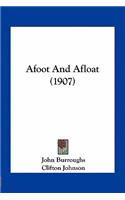 Afoot And Afloat (1907): (English)