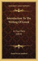 Introduction To The Writing Of Greek