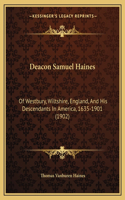 Deacon Samuel Haines