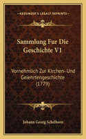 Sammlung Fur Die Geschichte V1