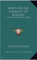 Hints On The Conduct Of Business