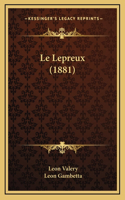 Le Lepreux (1881)