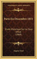 Paris En Decembre 1851