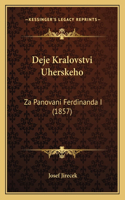 Deje Kralovstvi Uherskeho