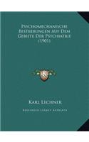 Psychomechanische Bestrebungen Auf Dem Gebiete Der Psychiatrie (1901)