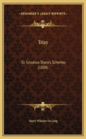 Trixy