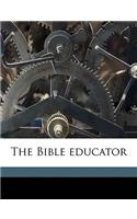 The Bible Educator Volume 1