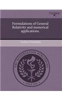 Formulations of General Relativity and Numerical Applications: (English)