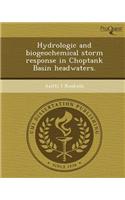 Hydrologic and Biogeochemical Storm Response in Choptank Basin Headwaters
