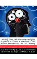 Dealing with the Democratic People's Republic of Korea