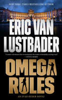 Omega Rules: An Evan Ryder Novel