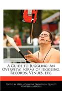 A Guide to Juggling