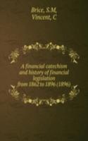 financial catechism and history of financial legislation