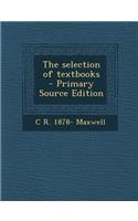 Selection of Textbooks