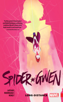 Spider-Gwen Vol. 3: Long Distance: Long Distance