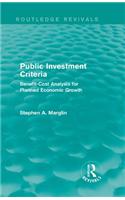 Public Investment Criteria (Routledge Revivals)