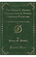 The Frank C. Brown Collection of North Carolina Folklore, Vol. 2