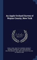 Apple Orchard Survey of Wayne County, New York