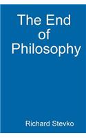 The End of Philosophy