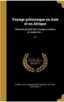 Voyage pittoresque en Asie et en Afrique