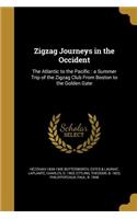 Zigzag Journeys in the Occident