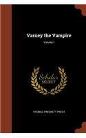 Varney the Vampire; Volume I