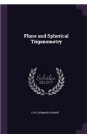 Plane and Spherical Trigonometry