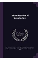 The First Book of Architecture