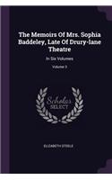 Memoirs Of Mrs. Sophia Baddeley, Late Of Drury-lane Theatre