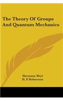 Theory Of Groups And Quantum Mechanics