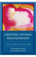 Creating Optimal Relationships