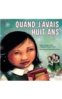 Quand j'Avais Huit ANS